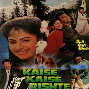 Kaise Kaise Rishte (Original Motion Picture Soundtrack)