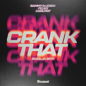 Crank That (Soulja Boy)