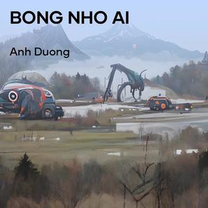 Bong Nho Ai