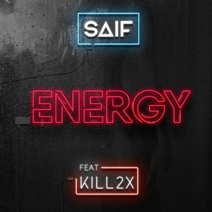 ENERGY (feat. Kill2x) [Explicit]