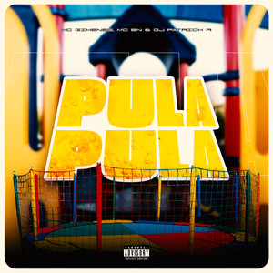 Pula Pula (Explicit)