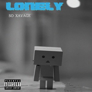 Lonely (Explicit)