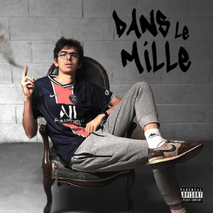 Dans le mille (Explicit)