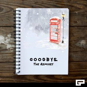 Goodbye: The Remixes