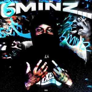 6minz... (Explicit)