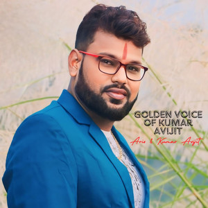 Golden Voice Of Kumar Avijit