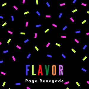 Flavor (feat. Renegade Los) (Explicit)