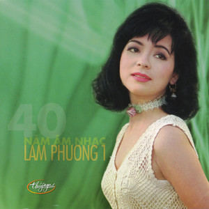 40 Nam Am Nhac Lam Phuong 1