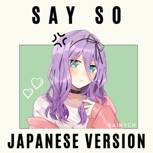 Say So (Japanese Version)