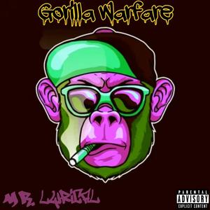 Gorilla Warfare (Explicit)