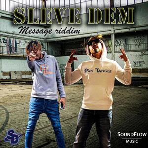 Sleve Dem (feat. Dancerlongsleves)