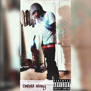 Untold Story (Explicit)