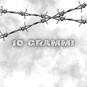 10 Grammi (Explicit)