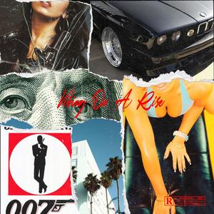 Vibin On A Rise (Explicit)