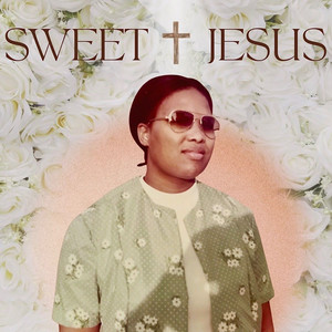 Sweet Jesus