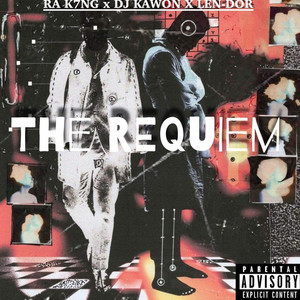 The Requiem (Explicit)