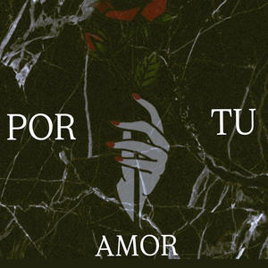 Por tu amor (feat. Angel De La R)