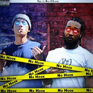 No Hook (feat. BeHumble Tae) [Explicit]