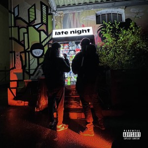 Late Night (Explicit)