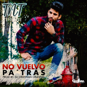 No Vuelvo Pa´trás (Explicit)