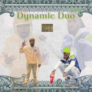 Dynamic Duo (feat. OG BEEZY) [Explicit]