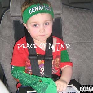 Peace Of Mind (Explicit)