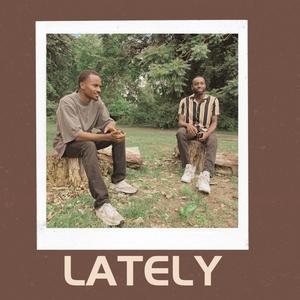 Lately (feat. JSAVRIN)