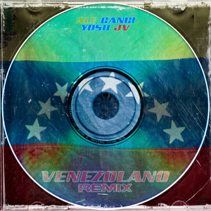 Venezolano (Remix) [Explicit]