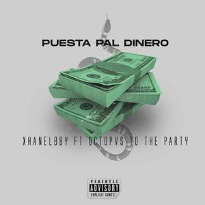 Puesta Pal Dinero (Explicit)