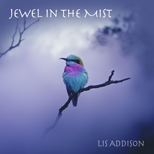 Jewel in the Mist