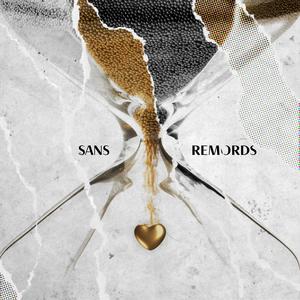 Sans Remords (feat. Bronko)
