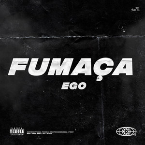 Fumaça (Explicit)