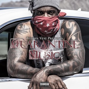 Quarantine Music (Explicit)