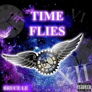 Time Flies (Explicit)