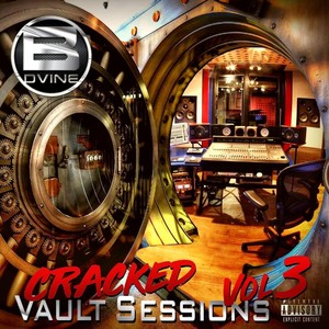 Cracked Vault Sessions, Vol. 3 (Explicit)