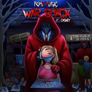 War Shack (feat. Caskey)