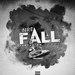 Fall '18 (feat. Chyde) (Explicit)