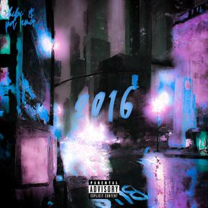 2016 (Explicit)