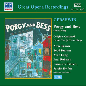 GERSHWIN: Porgy and Bess (Original Cast Recordings) (1935-1942)