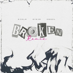 Broken (Remix)