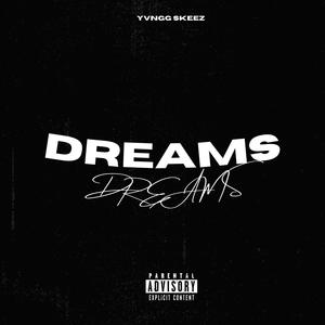 DREAMS (Explicit)