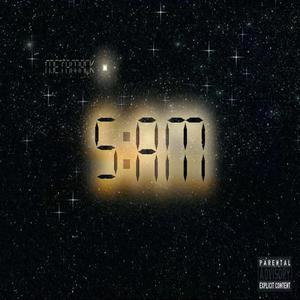 5AM (Explicit)