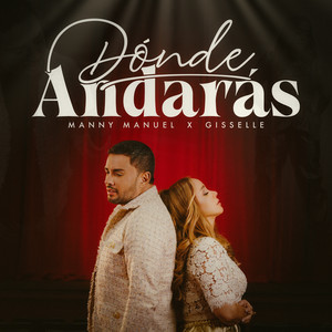 Manny Manuel - Dónde Andarás
