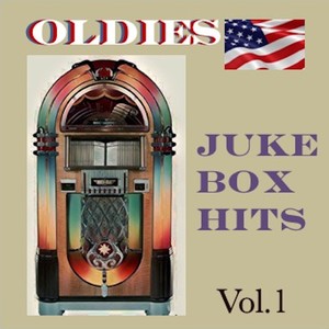 Oldies Juke Box Hits, Vol. 1