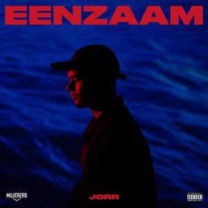 Eenzaam (Explicit)