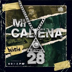 Mi cadena (Explicit)