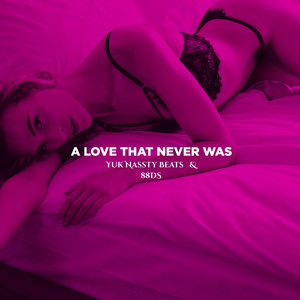 A Love That Never Was