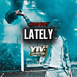 Lately (Explicit)