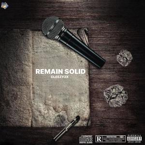 Remain Solid (Explicit)