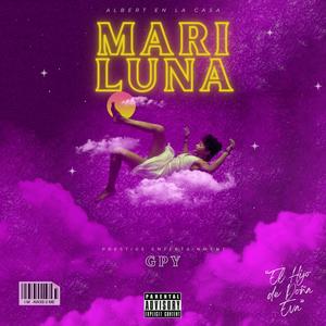 Mari Luna (Explicit)